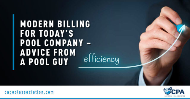 Efficiency - Banner Image for Modern Billing for Today’s Pool Company – Advice from a Pool Guy Blog