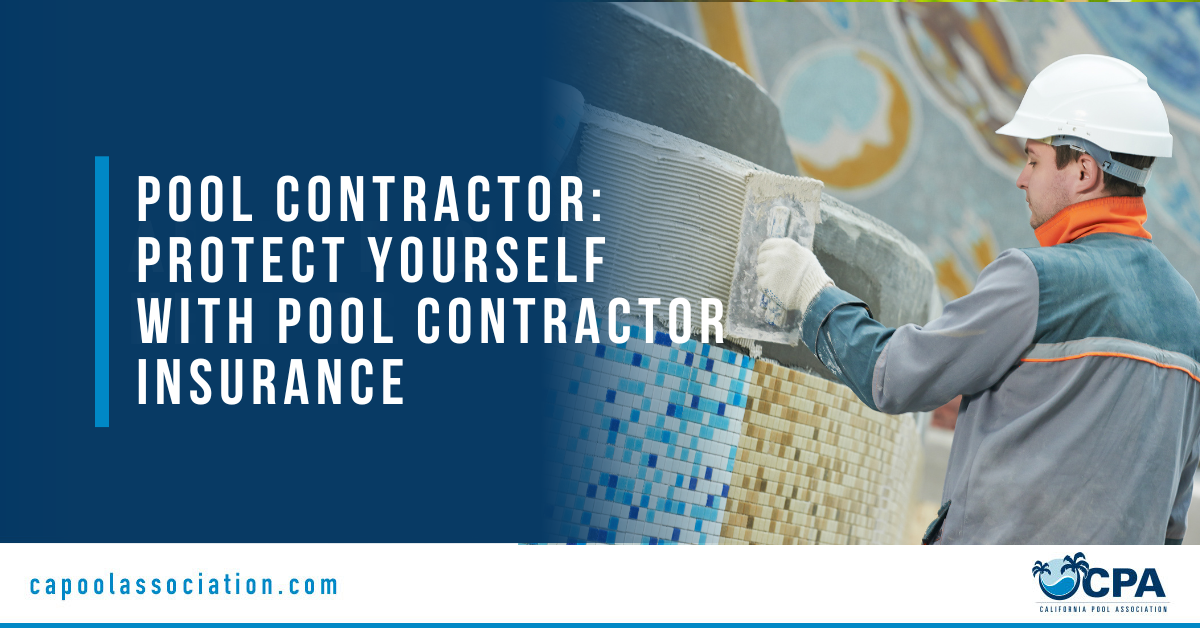Pool Contractor_ Protect Yourself with Pool Contractor Insurance