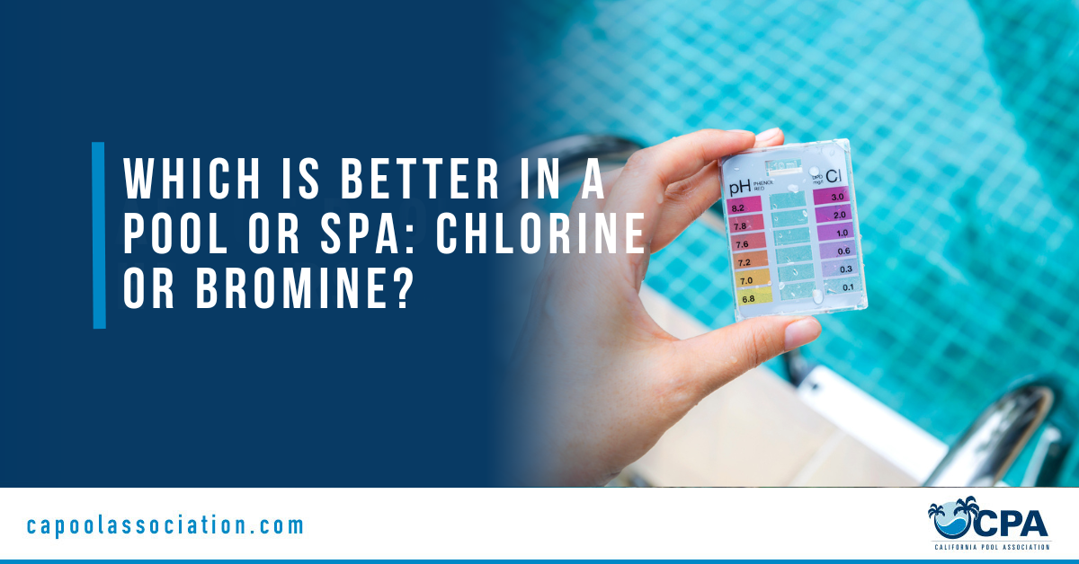 Which Is Better in a Pool or Spa_ Chlorine or Bromine